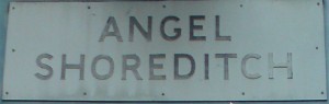 Angel and Shoreditch Road Sign