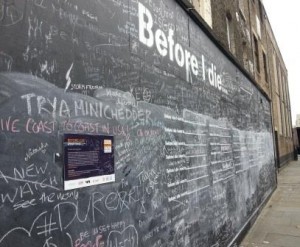 Before I Die Chalkboard, Union Street, SE1